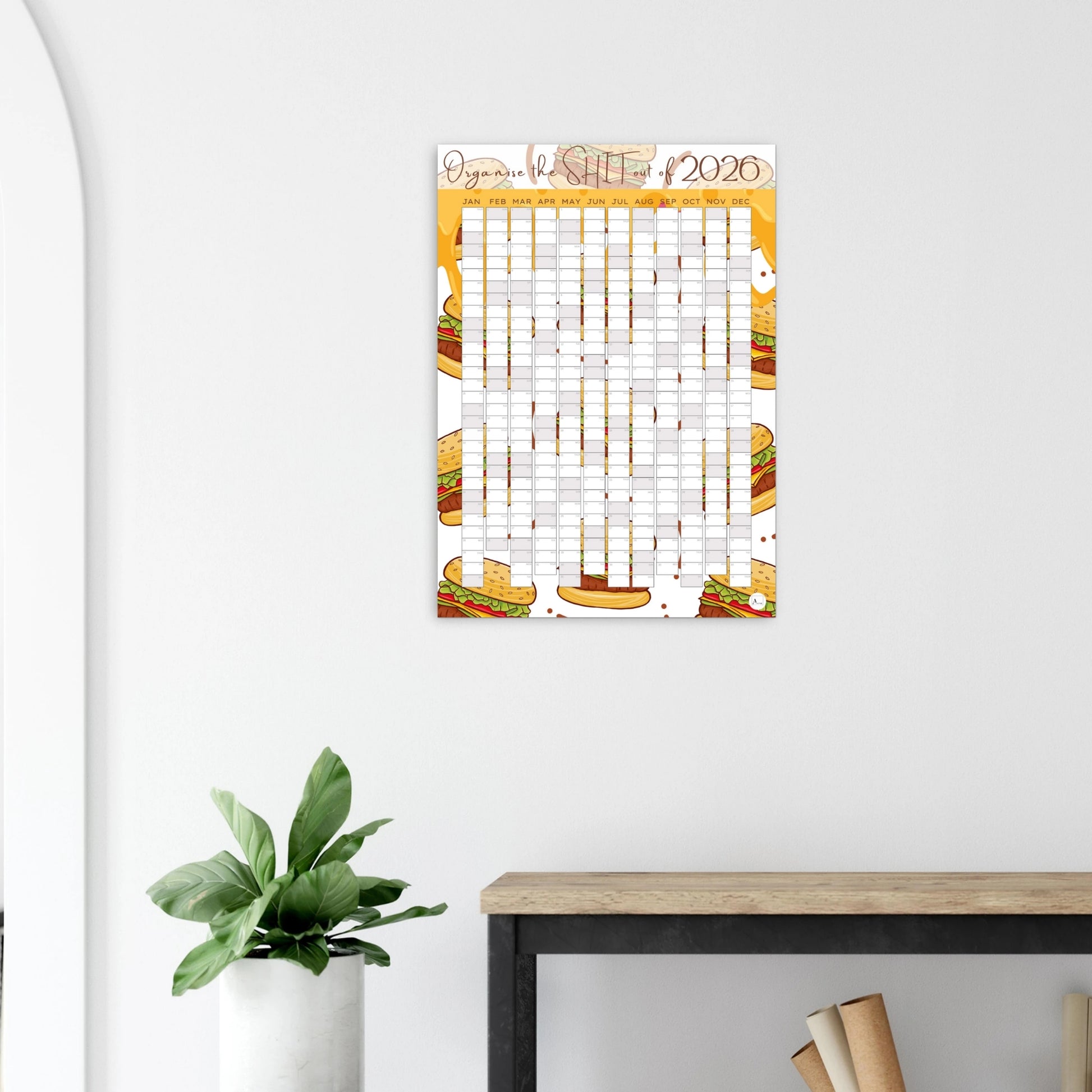 DRIPPY CHEESEBURGERS - Organise the SHIT out of 2026 wall planner 50x70cm