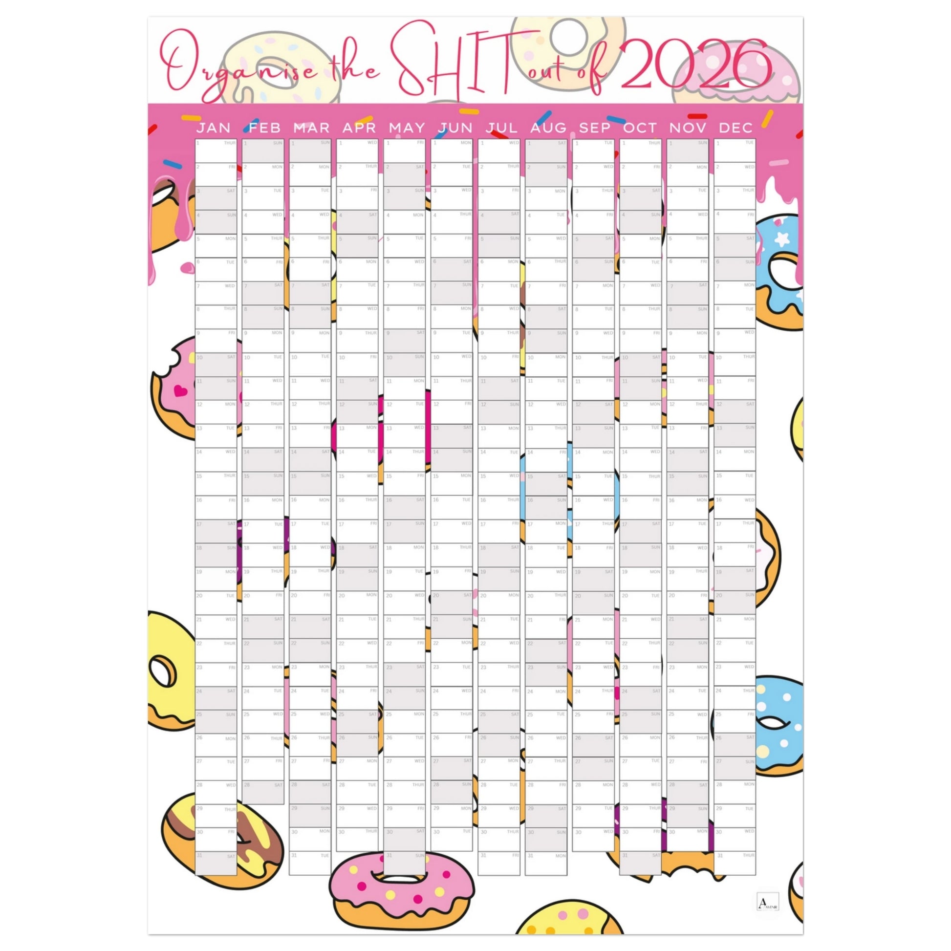 DRIPPY DONUTS - Organise the SHIT out of 2026 wall planner 50x70cm