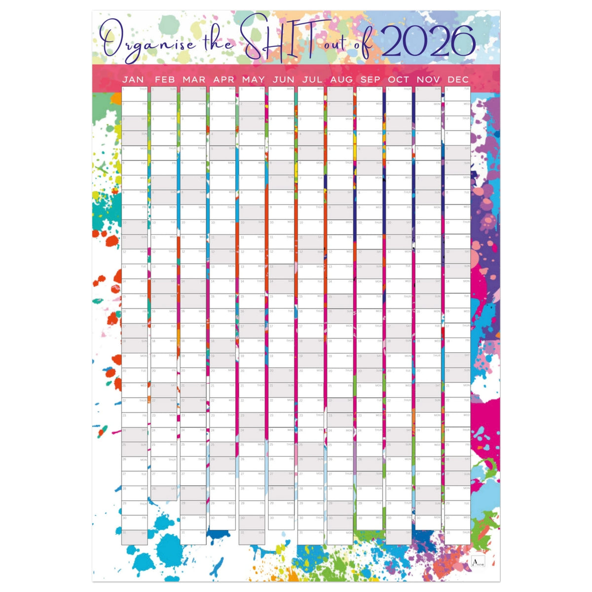 PAINT SPLATTER - Organise the SHIT out of 2026 wall planner 50x70cm