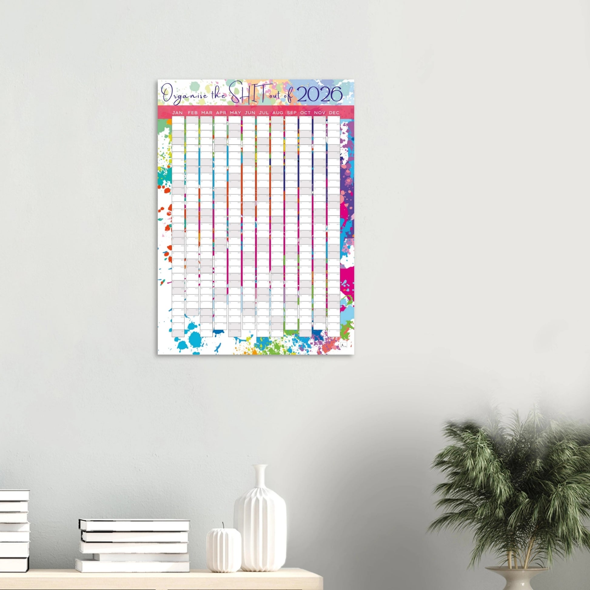 PAINT SPLATTER - Organise the SHIT out of 2026 wall planner 50x70cm